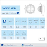 LUX262 Ø100 Aspiratore da parete con apertura fissa